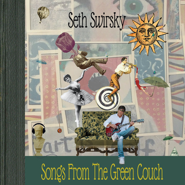 SETH SWIRSKY - "Songs From The Green Couch" (CD)