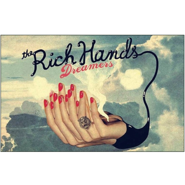 THE RICH HANDS - "Dreamers" (CASS)