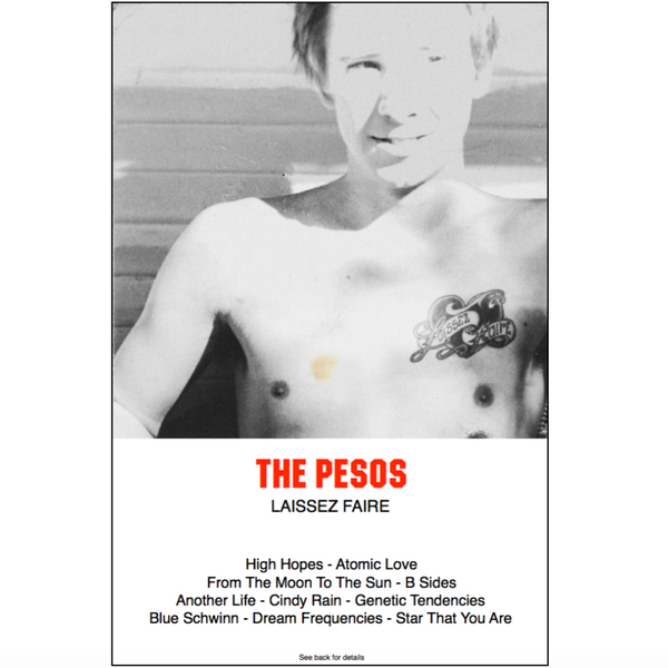THE PESOS - "Laissez Faire" (CASS)