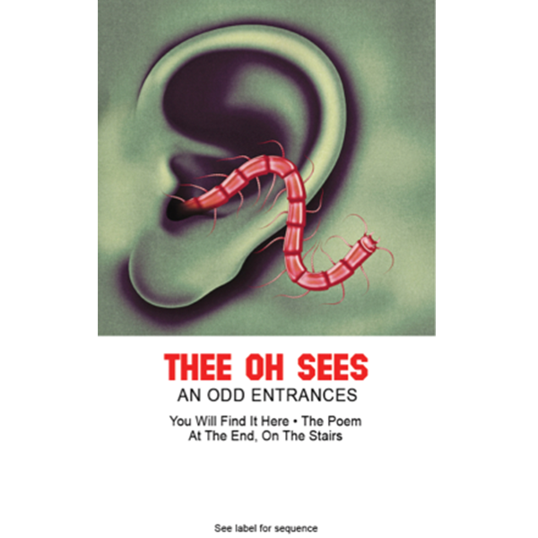 THEE OH SEES - "An Odd Entrances" (CASS)